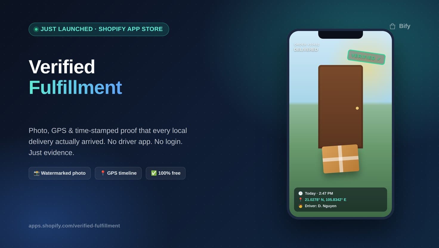 Verified Fulfillment — photo, GPS and time-stamped proof of delivery for Shopify